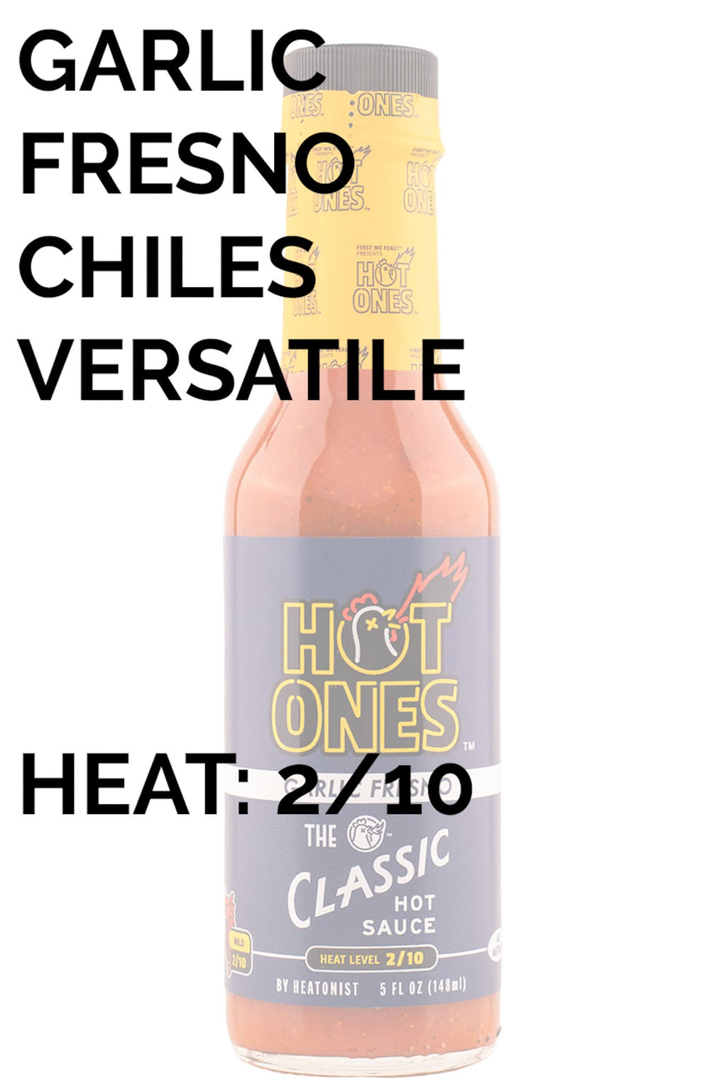 The Classic Garlic Fresno | Hot Ones Hot Sauce O5