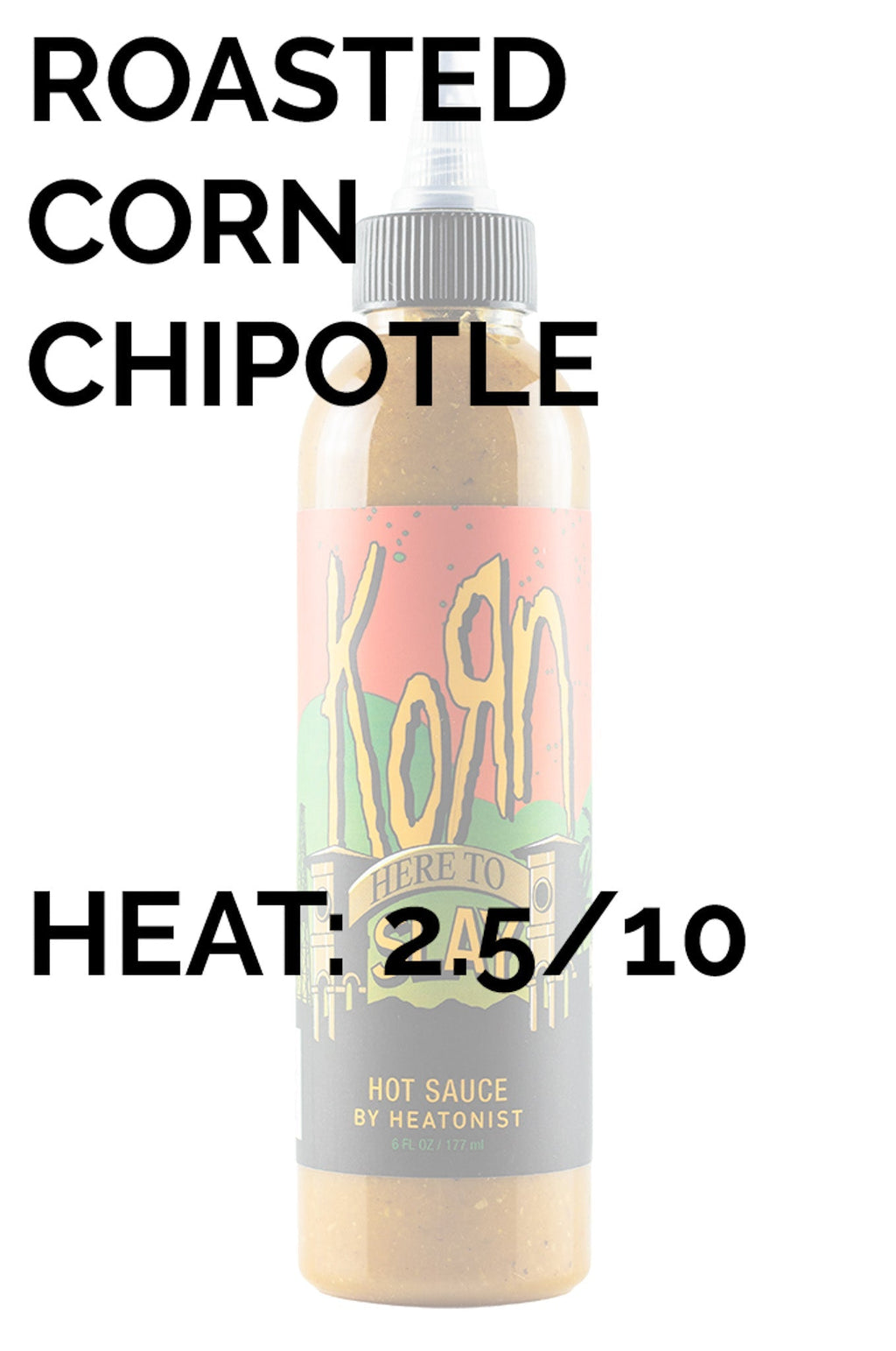 Here to Slay Hot Sauce | Korn W7