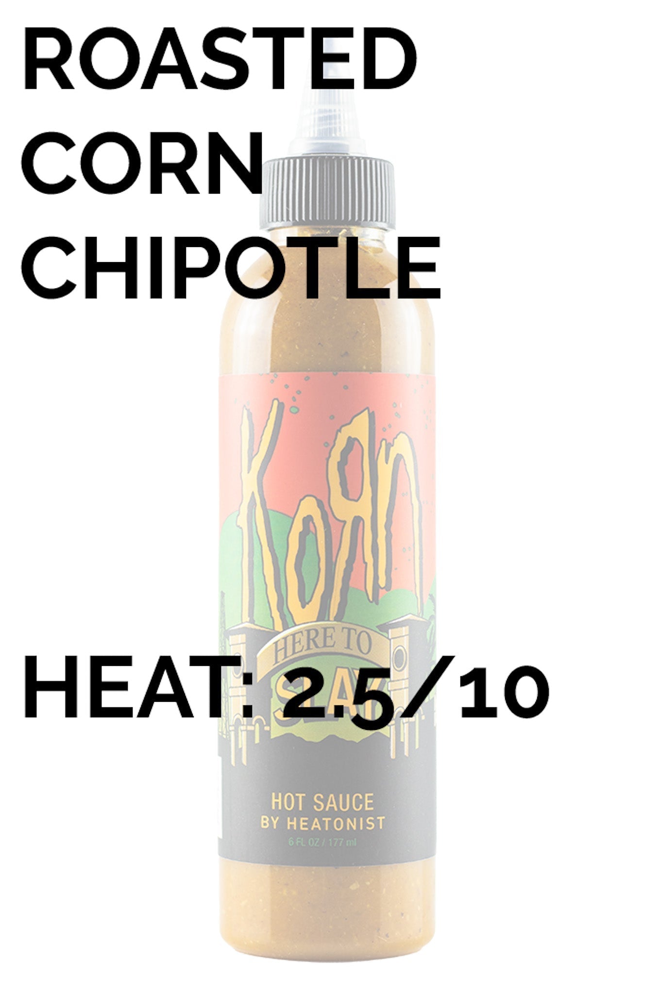 Here to Slay Hot Sauce | Korn W7