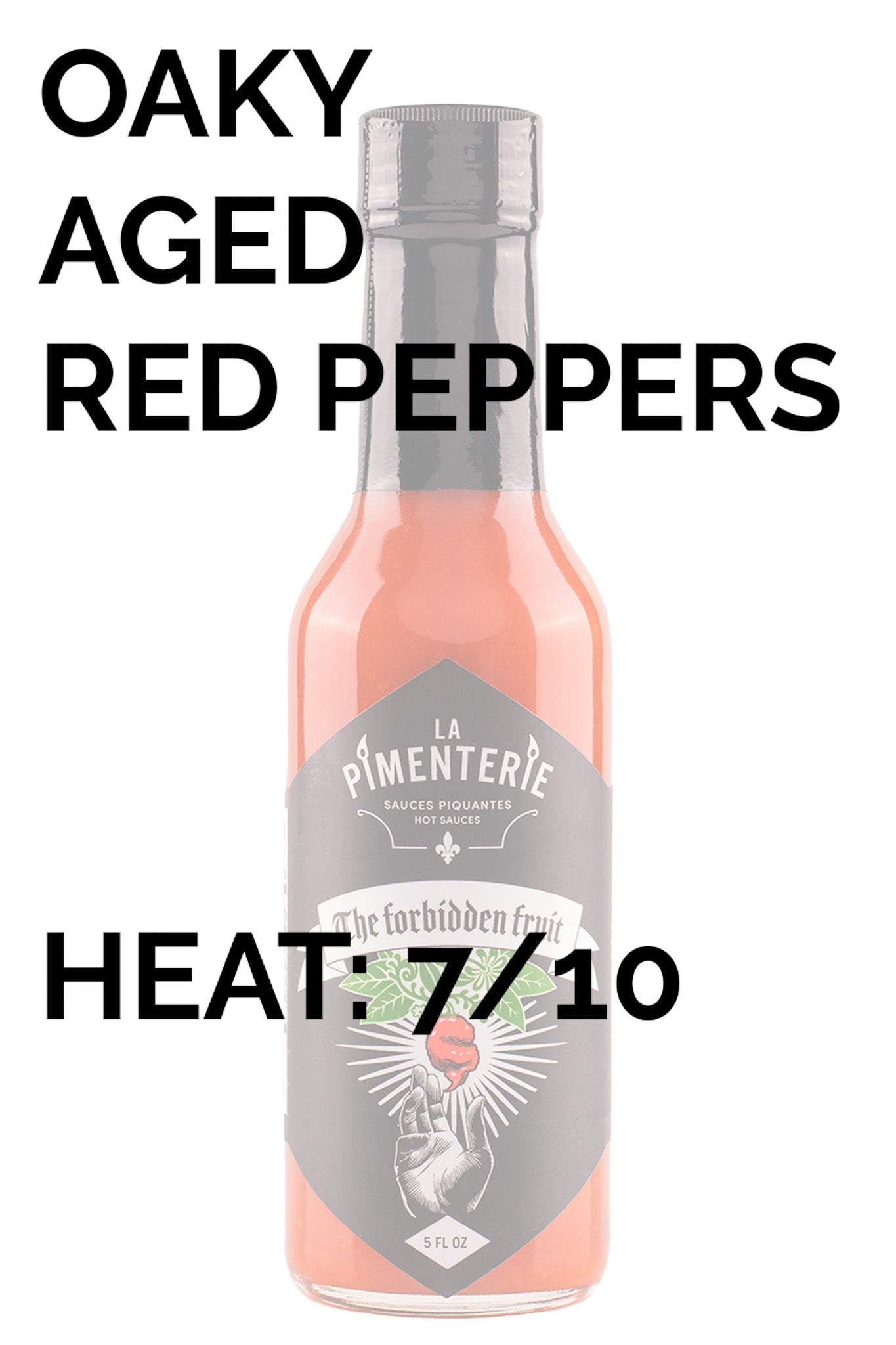 Forbidden Fruit Hot Sauce | La Pimenterie X5
