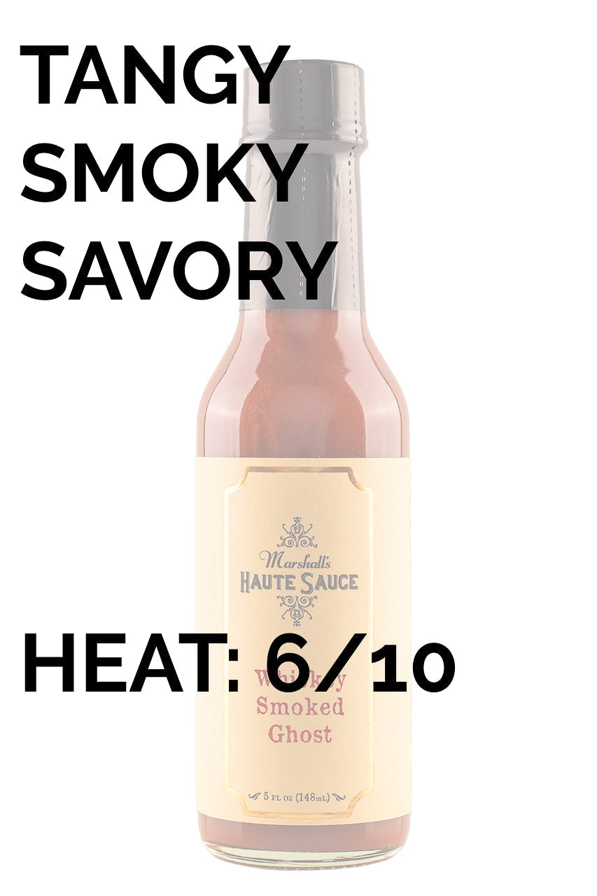 Whiskey Smoked Ghost | Marshall's Haute Sauce T6