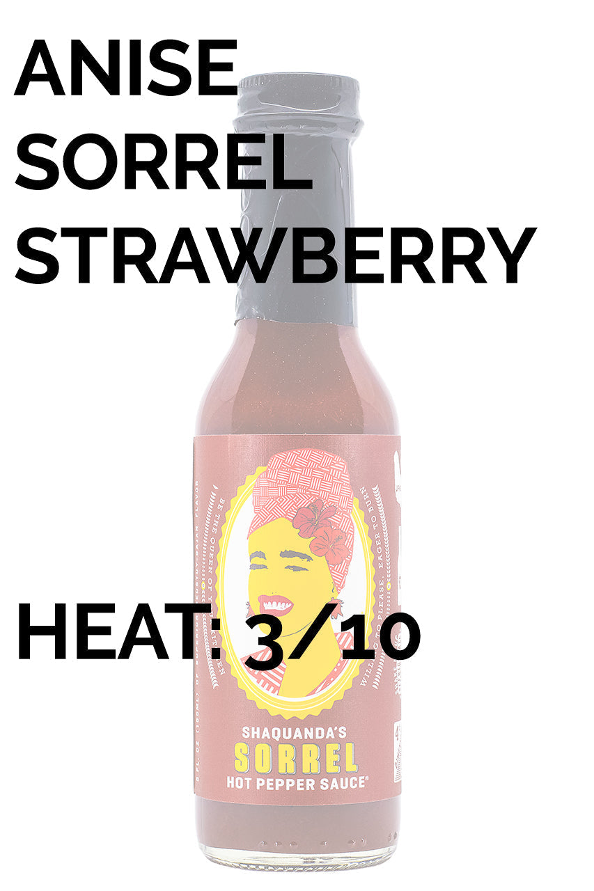 Sorrel | Shaquanda's Hot Sauce S6